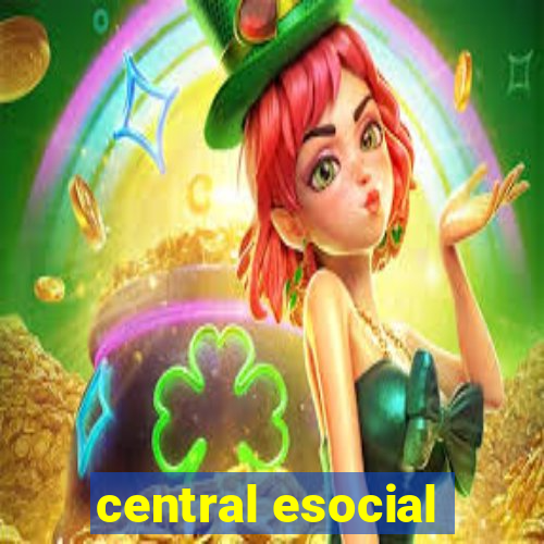 central esocial